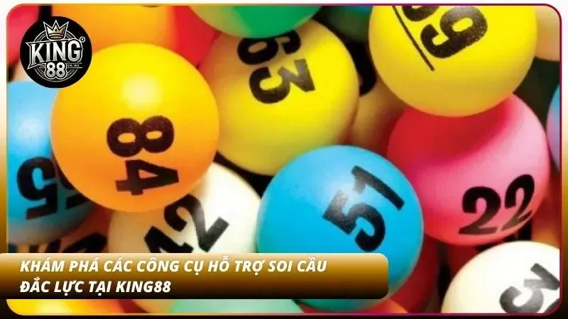 Tìm hiểu các tiện ích hỗ trợ dự đoán lô đề tại King88